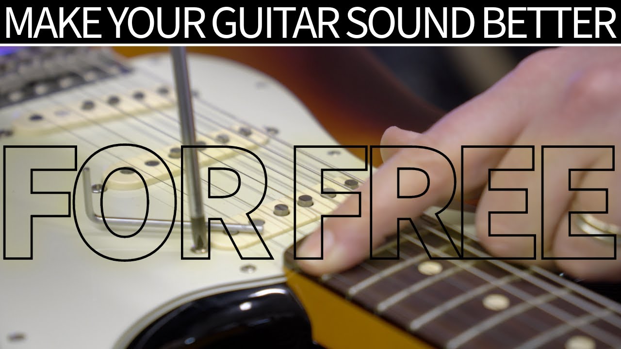 Improve the Sound of Your Guitar...for FREE!