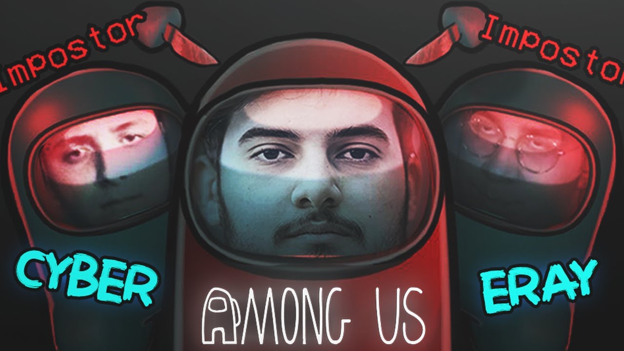 IMPOSTORALİ | Among Us w/CyberRulz, Sizophren, Eray, KuziGang, AliCetinkaya