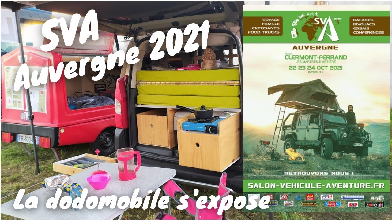 EP16 : SALON DU VEHICULE D'AVENTURE AUVERGNE 2021 : présentation de la DODOMOBILE