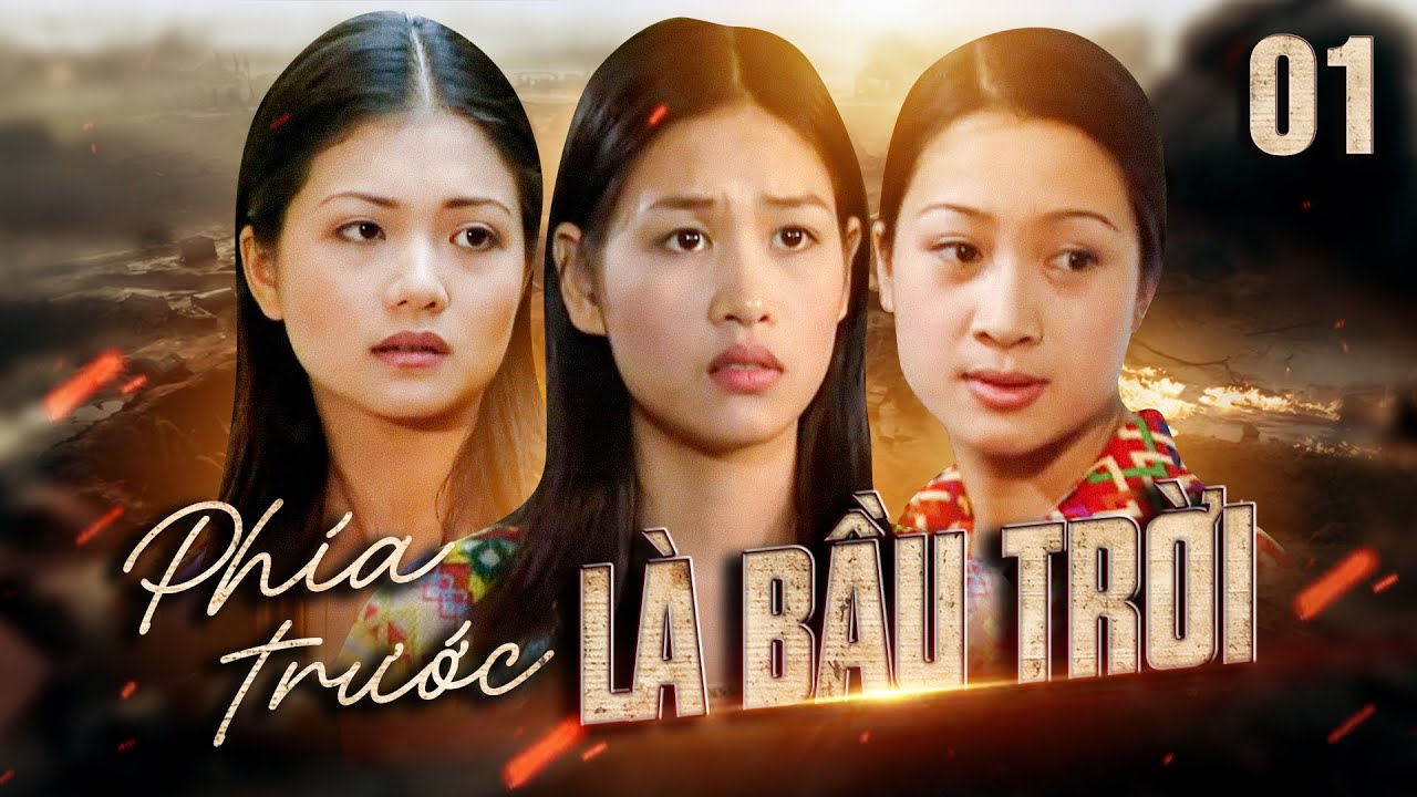Phía trước là bầu trời - Tập 1 | Phim Việt Nam cũ hay | Phim ngày xưa hay | Phim giờ vàng VTV