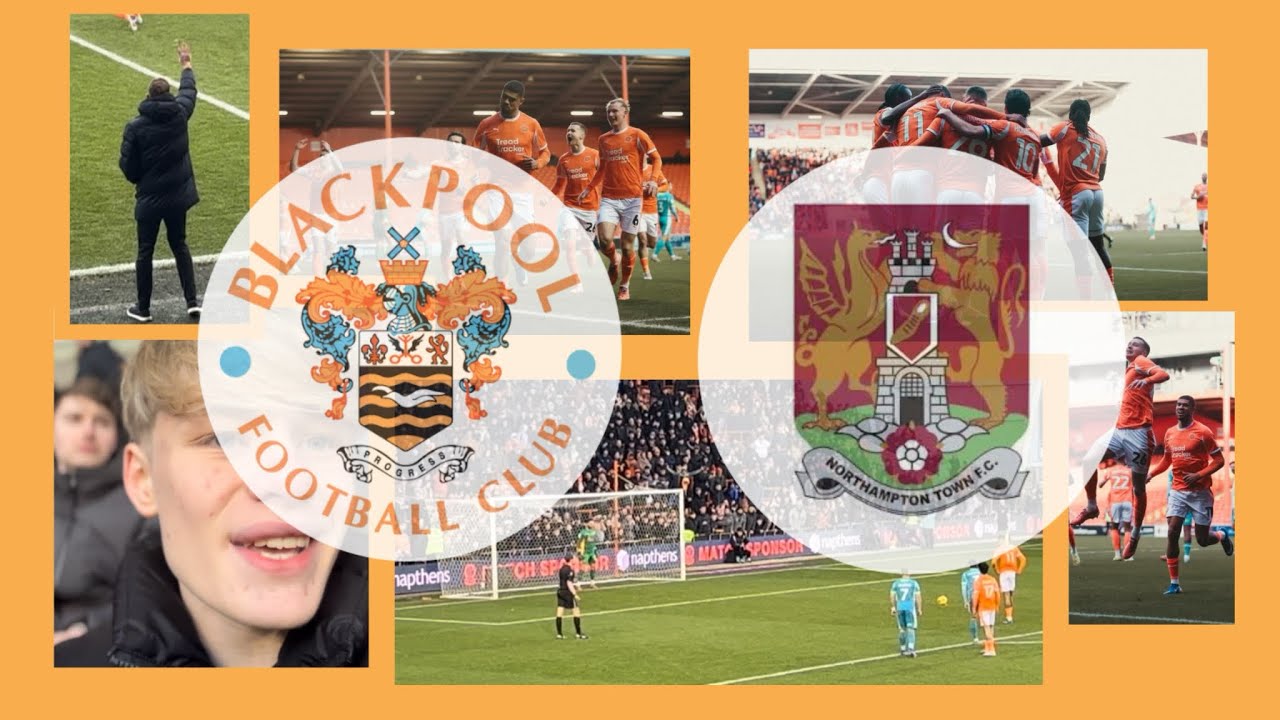 Blackpool Vs Northampton Town | #blackpoolfc #northampton #efl #football | Back to winning ways! 🍊🔥