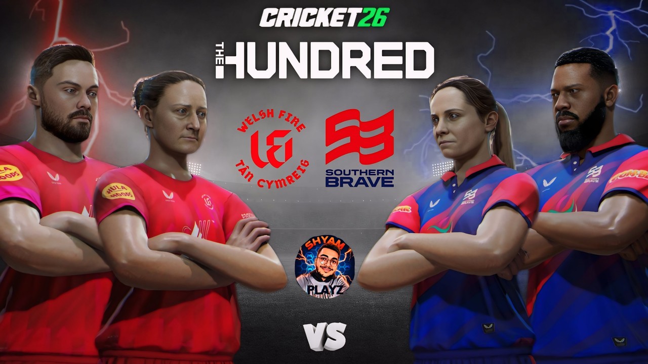 🔴 Welsh Fire vs Southern Brave Match | The Hundred 2026 | Cricket 26 Live - Shyam Playz