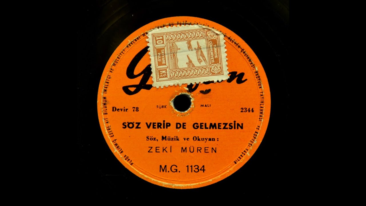 Zeki Müren - Söz verip de gelmezsin - GERÇEK TAŞ PLAK KAYDI