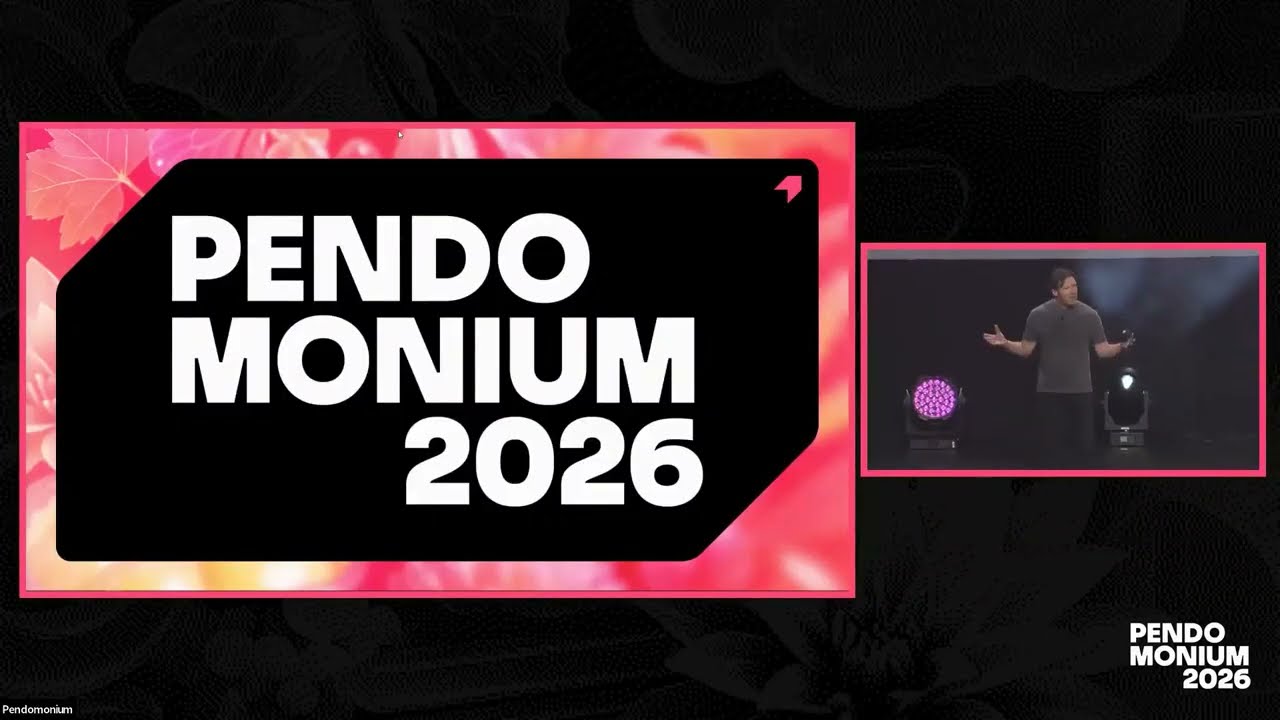 Вступительная речь на конференции Pendomonium 2026: Создано вами, работает на платформе Pendo.