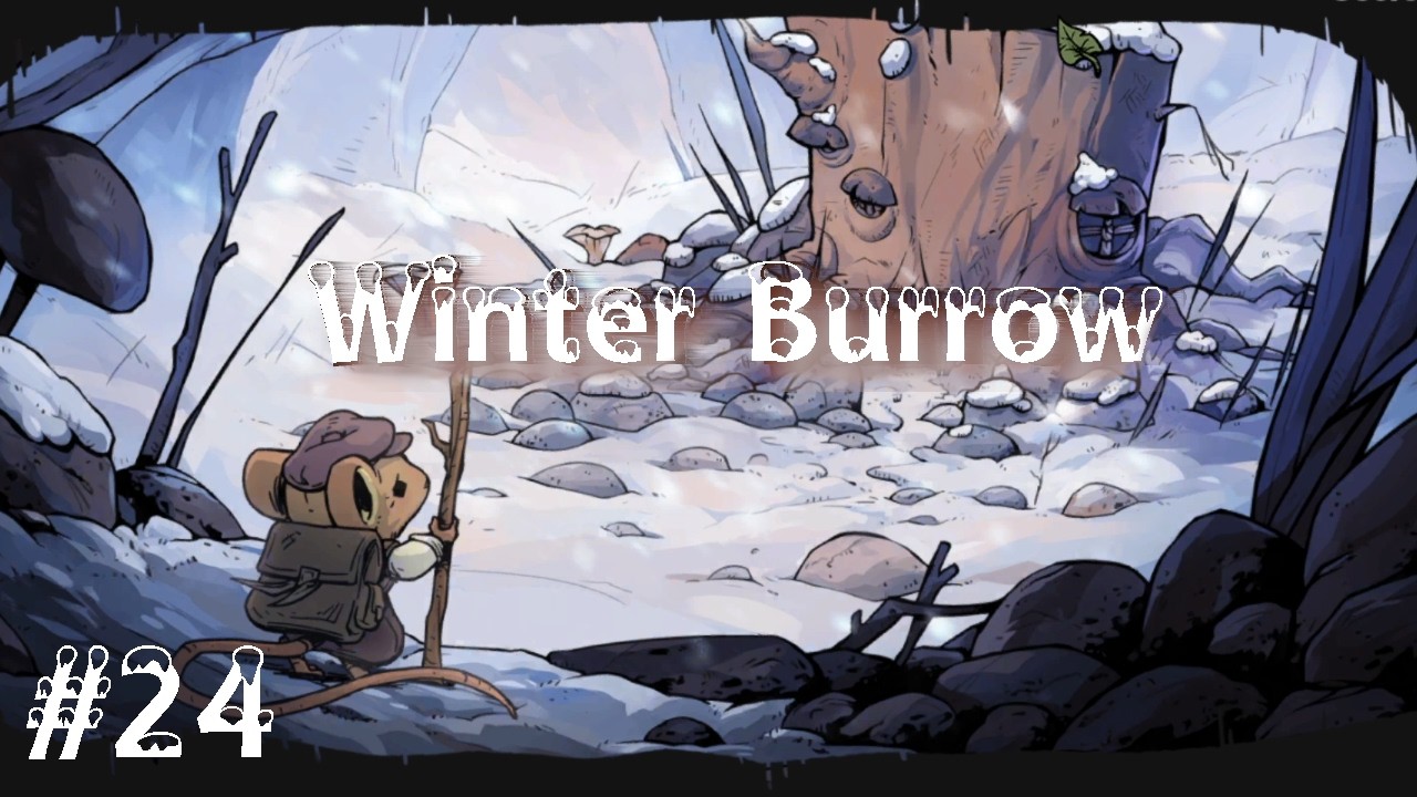 Winter Burrow / Der Winterbau #24
