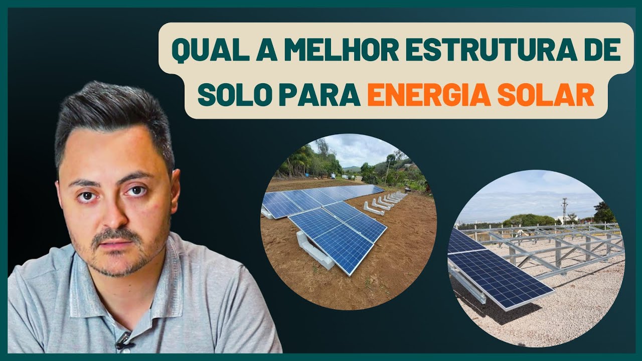Qual a melhor estrutura de solo para ENERGIA SOLAR.