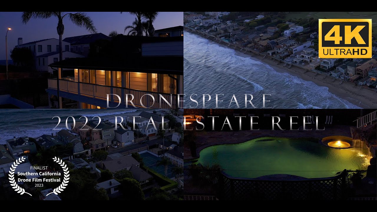 DRONESPEARE Real Estate Reel 2022 | Finalist Best Architecture Video 2023 SoCal Drone Film Fest 4K