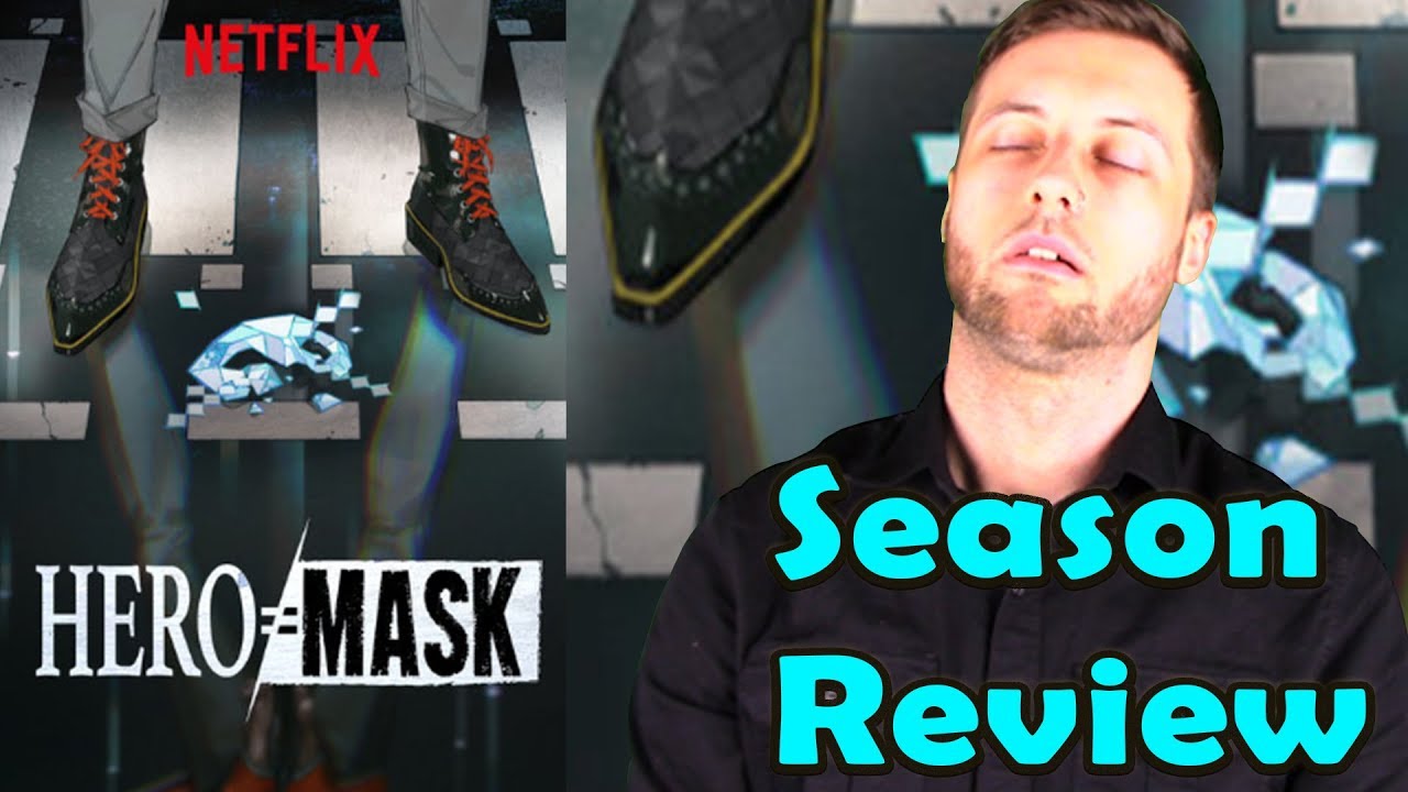 Hero Mask Season 2 (2019) - Netflix Review (Without Spoilers)