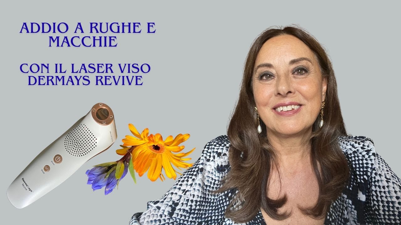 ADDIO A RUGHE E MACCHIE CON IL LASER VISO DERMRAYS REVIVE