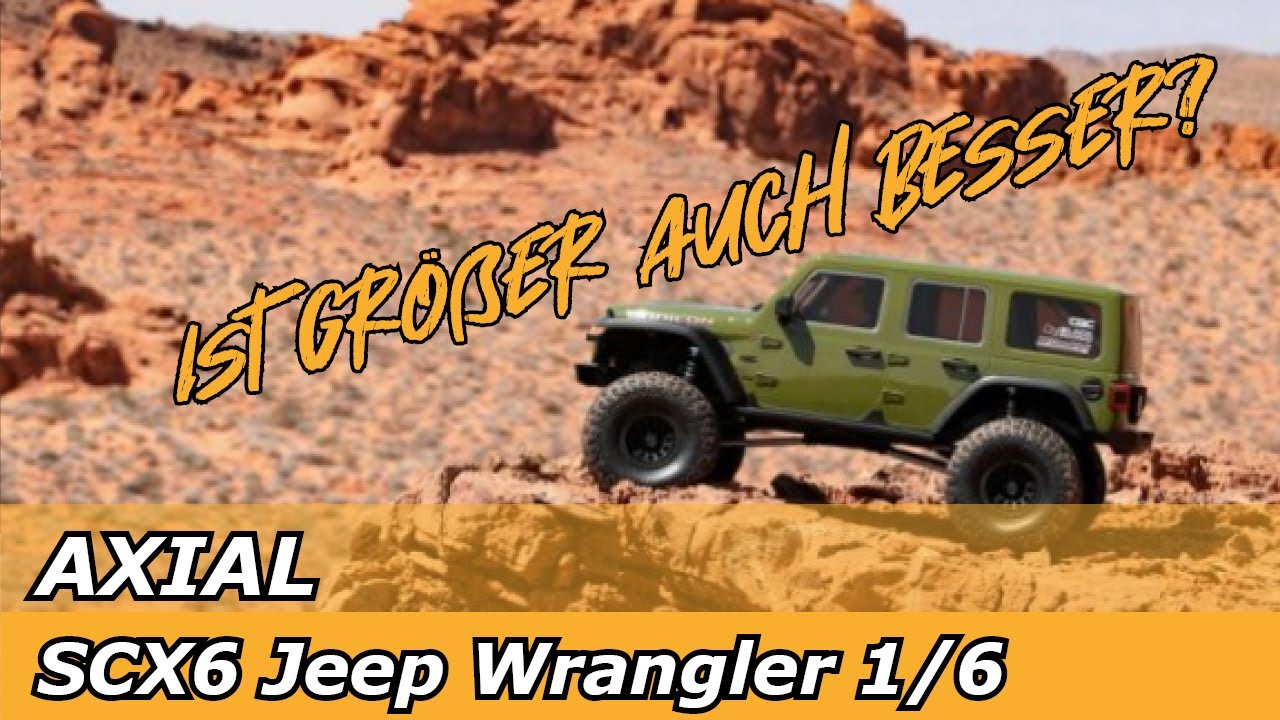 Vorstellung Axial SCX6 Crawler in außergewöhnlicher Größe