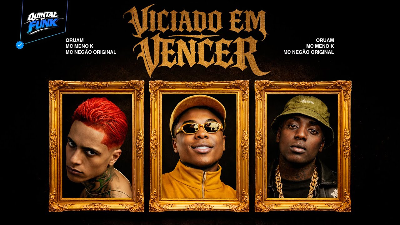 VICIADO EM VENCER - Oruam, Mc Negão Original e Mc Menor K (Dj David LP) Clipe Oficial