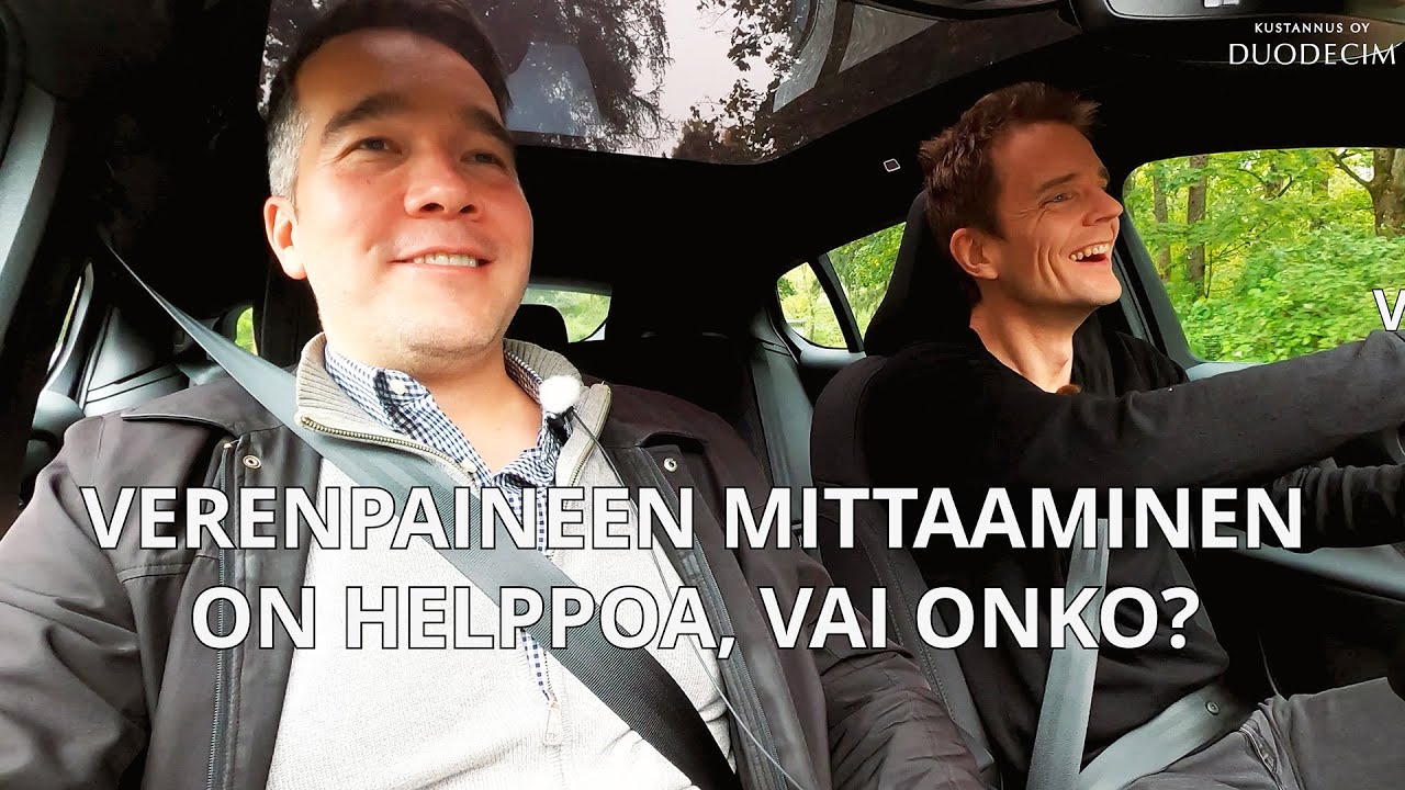Verenpaineen mittaaminen on helppoa, vai onko? - Duodecimin Kimppakyyti