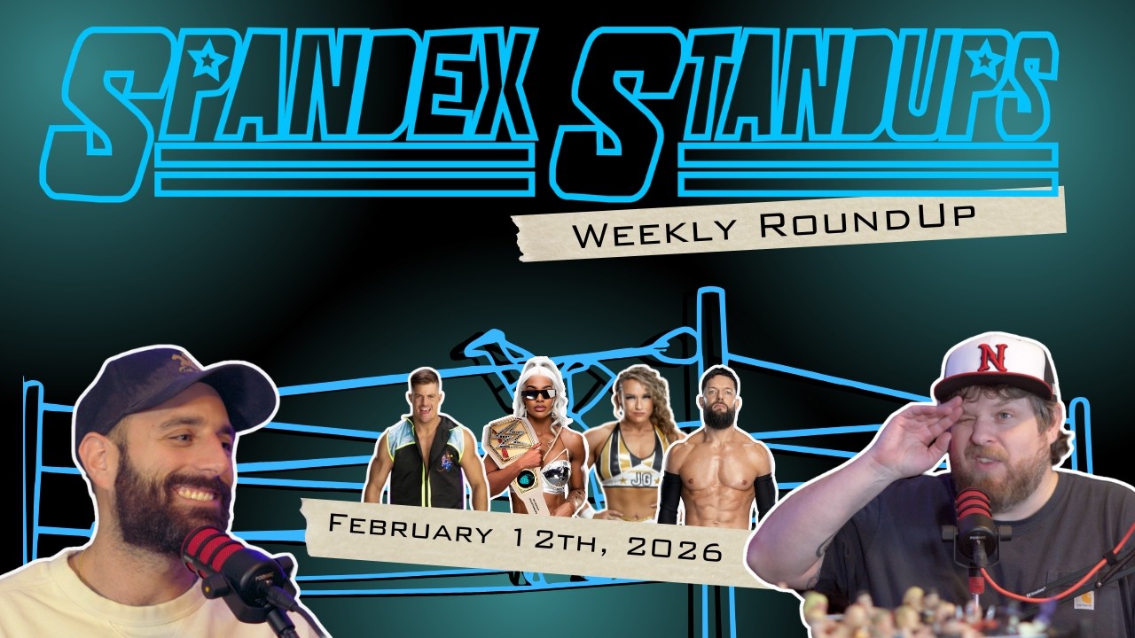Mania Matchups Materialize | Who Qualifies for the Chamber? | The Weekly RoundUp | Spandex StandUps