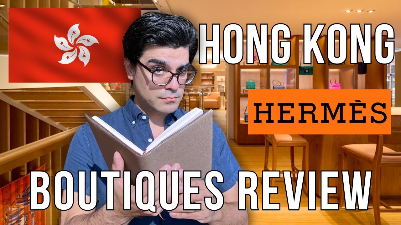 The HandBag Husband EP.53: Hermès Hong Kong Boutiques Review We Got Offered Quota Bags!