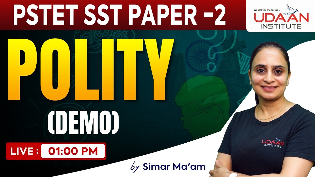 POLITY | DEMO CLASS-5 | PSTET 2026 | BY SIMAR MA'AM