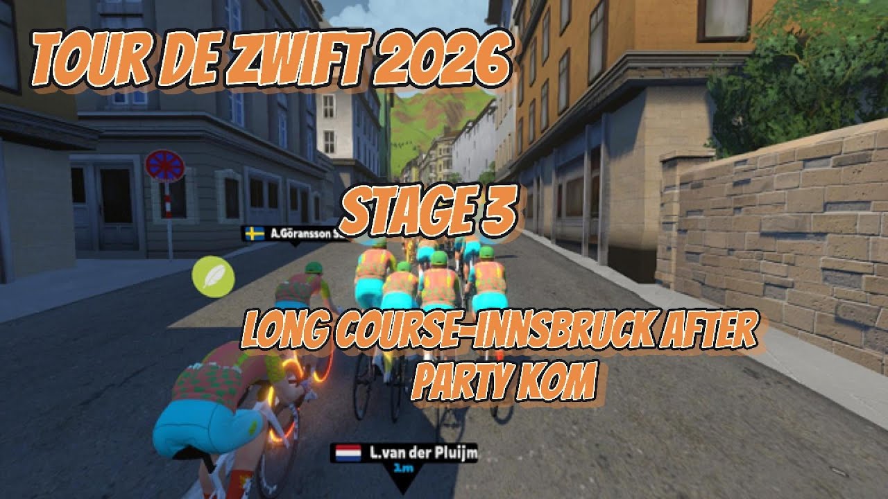 Tour De Zwift 2026 - Long Route - Innsbruck after Party KOM