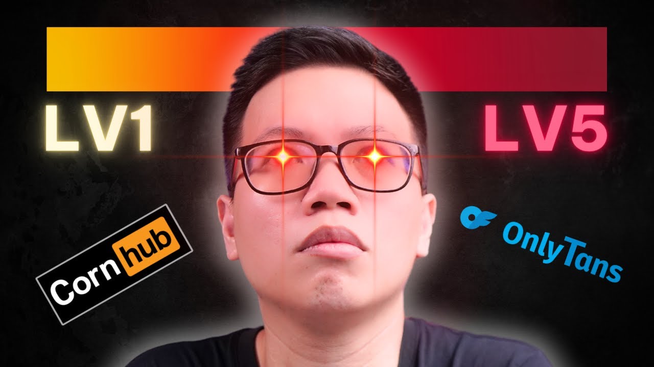 5 Cấp độ nghiện P*RN - 81% đàn ông đang ở LV3