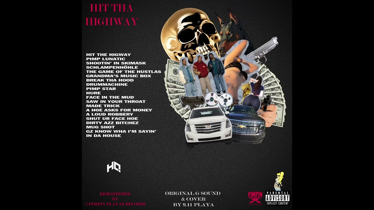 HIT THA HIGHWAY (FULL TAPE)