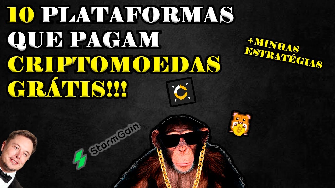 10 PLATAFORMAS PAGANDO CRIPTOMOEDAS GR&Aacute;TIS 2022!!!