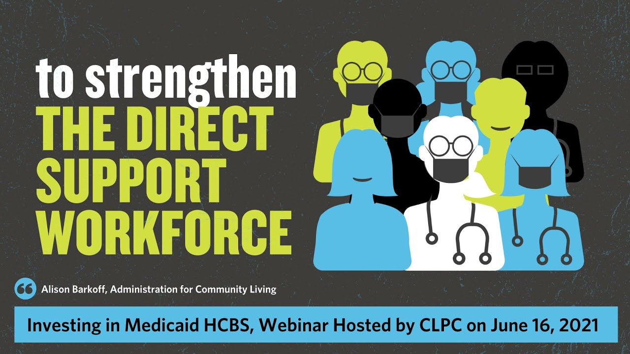 The Biden-Harris Administration's Caregiving Initiative: Investing in Medicaid HCBS