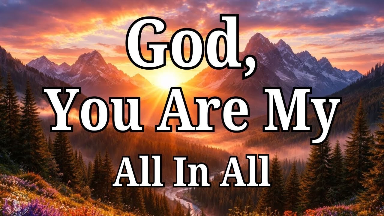 God, You Are My Everything 🙏 | Fight for Me, Speak for Me | Powerful Morning Prayer