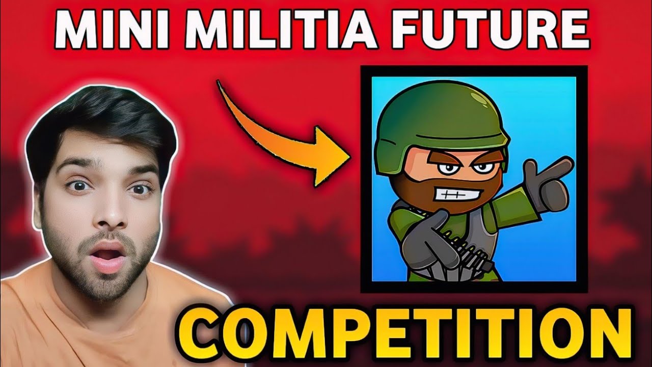 Future of Mini Militia Competition 2026