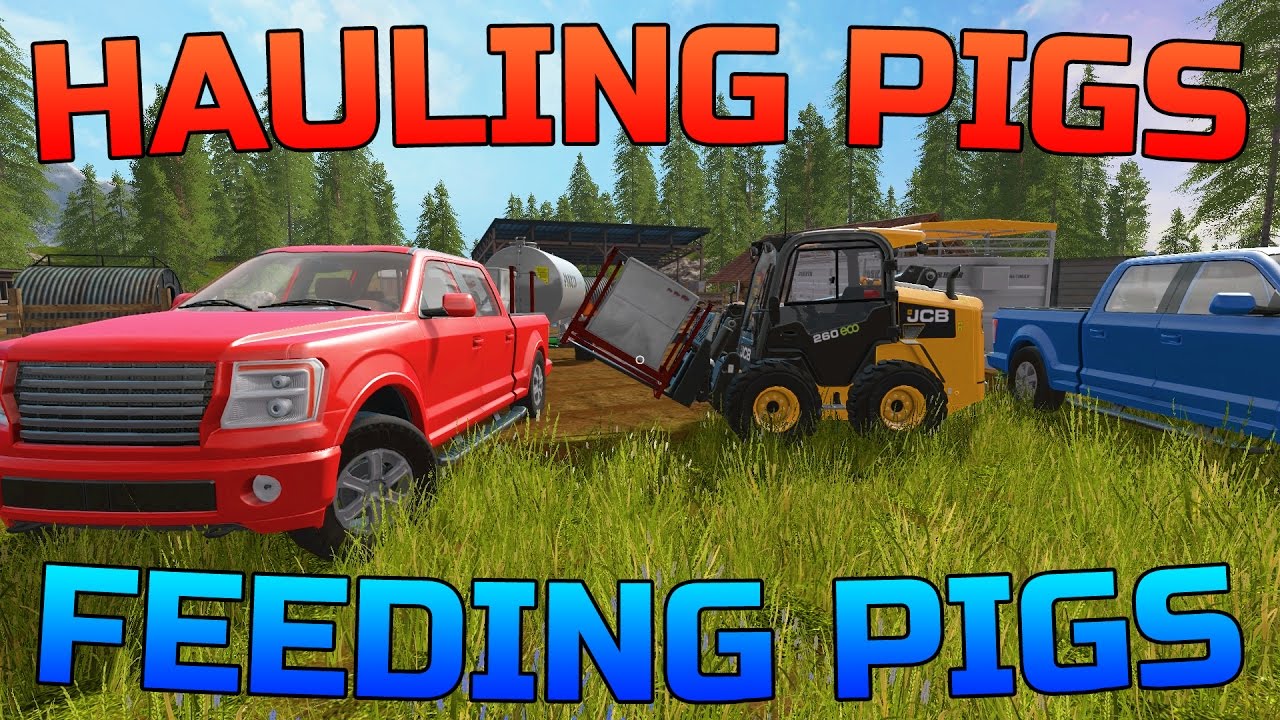 FARMING SIMULATOR 2017 |  F-150 HAULING PIGS | FEEDING + WATERING