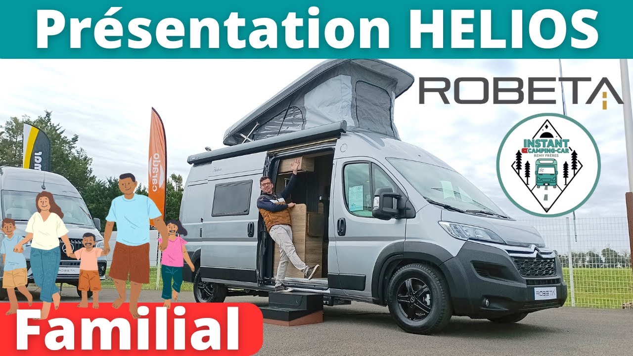 Un VRAI 5 PLACES en 6M ! Pr&eacute;sentation ROBETA HELIOS toit relevable mod&egrave;le 2023 *Instant Camping-Car*