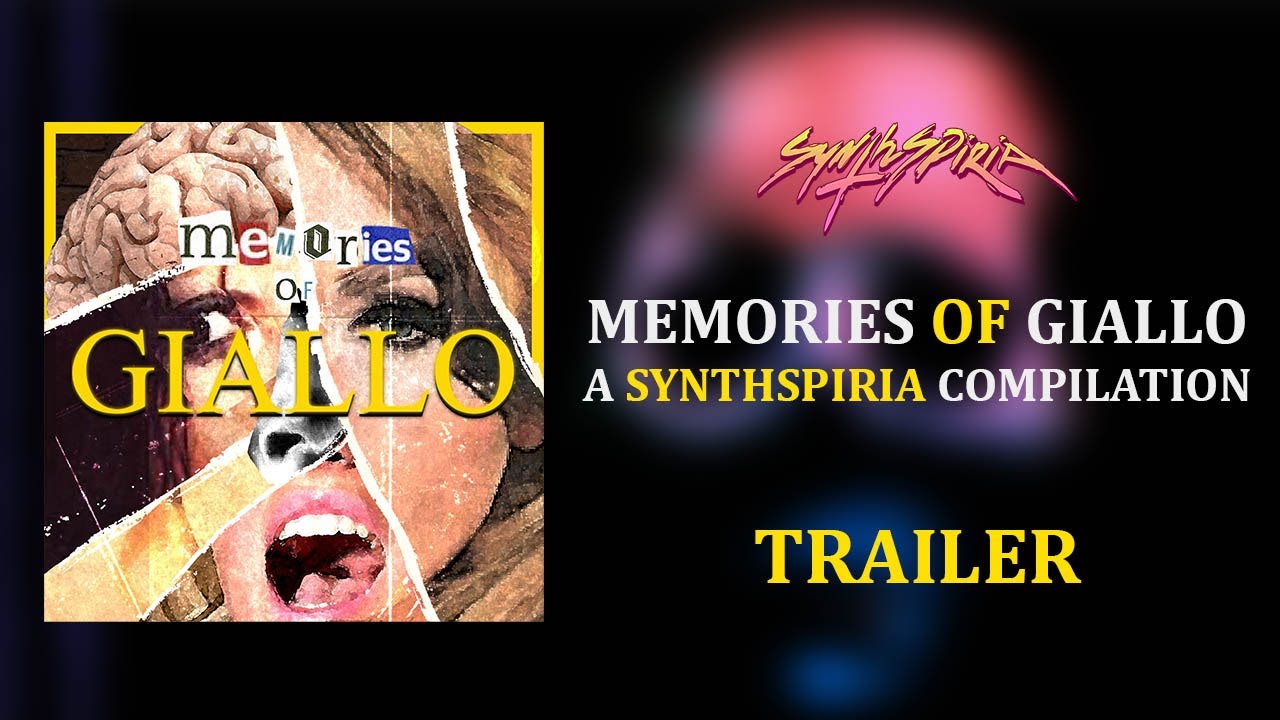 [TRAILER] Memories of Giallo - A Synthspiria Compilation