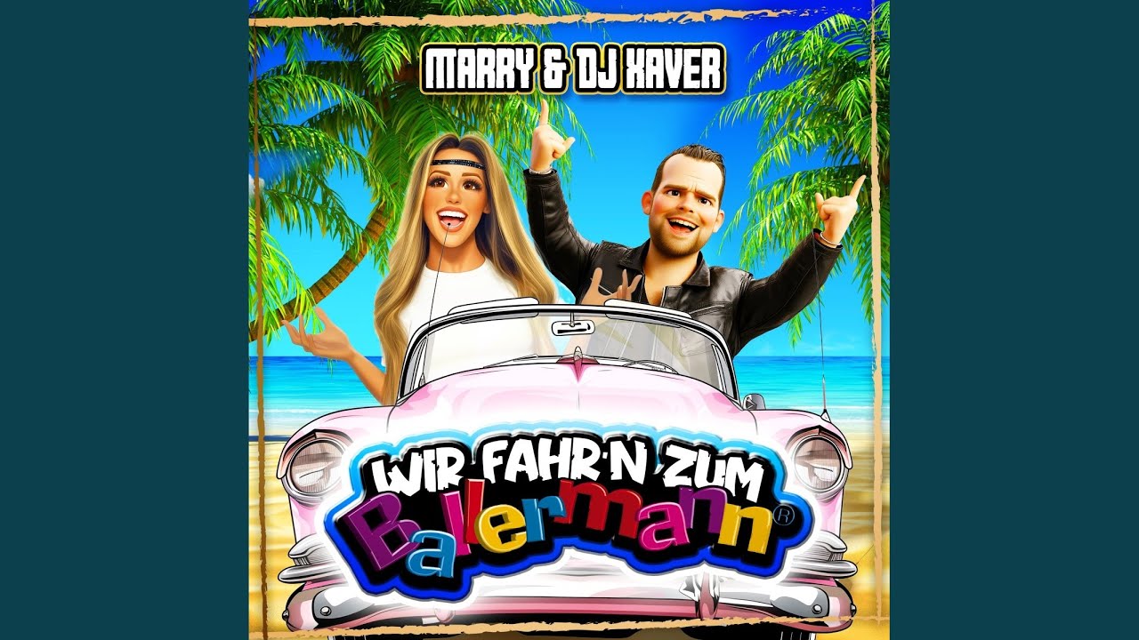 Wir fahr'n zum Ballermann