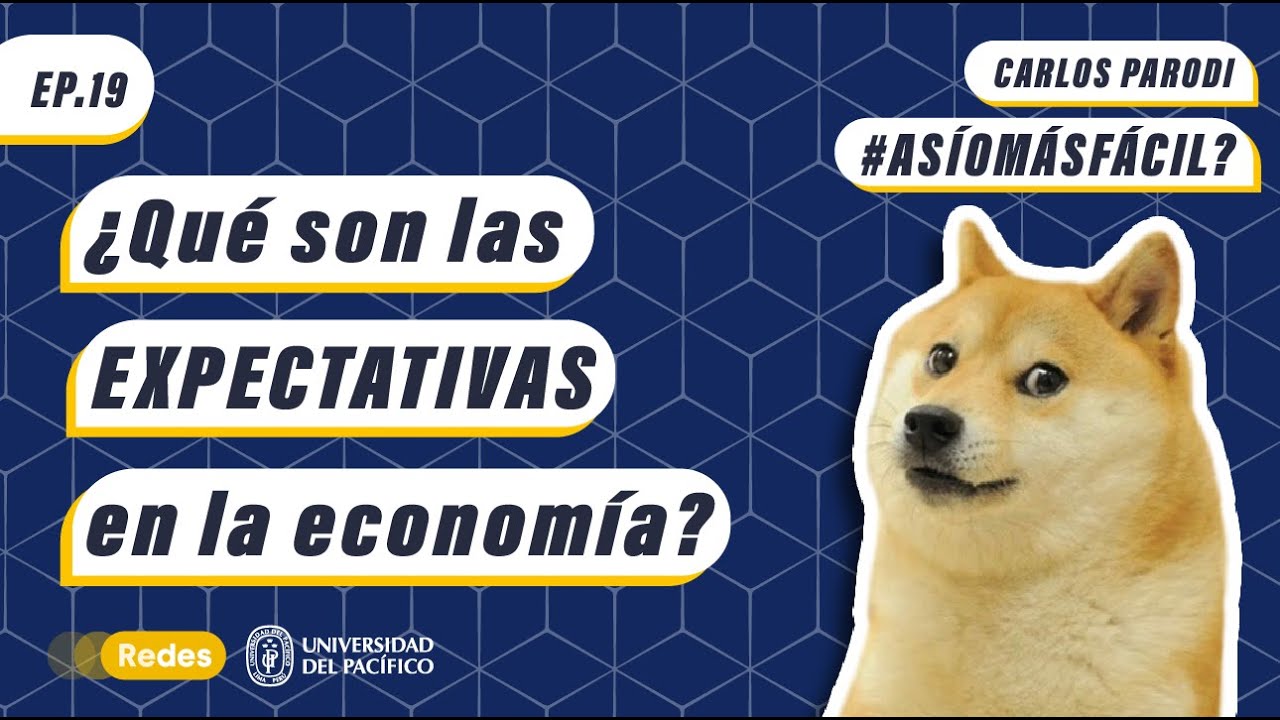 ¿Qué son las EXPECTATIVAS en la economía?🤨 #AsíoMásFácil​​​​​​​​