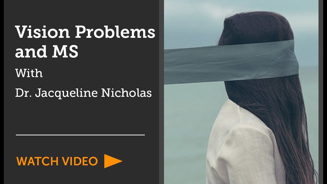Vision Problems and MS