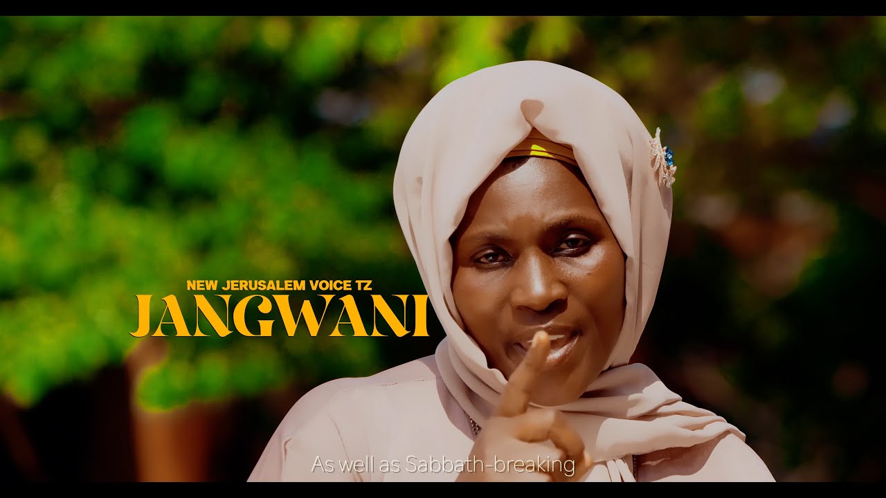 NEW JERUSALEM VOICE TZ #JANGWANI OFFICIAL VIDEO
