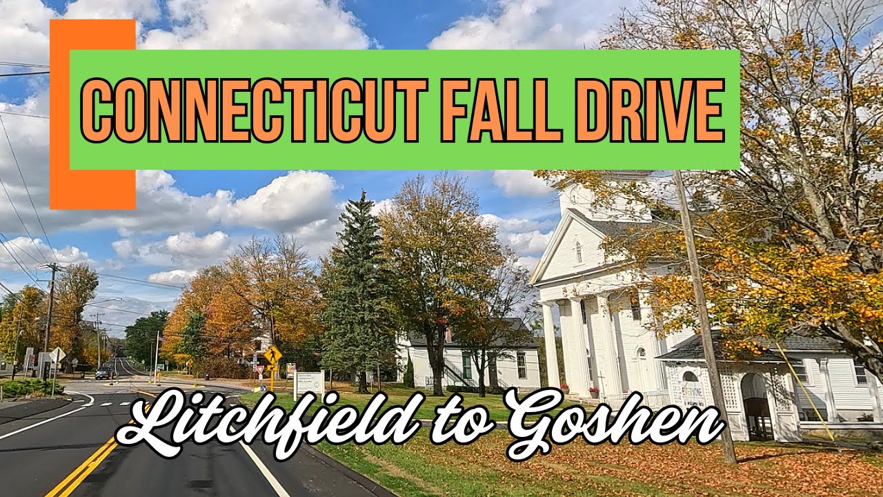 Scenic Rural Connecticut | Fall Drive from Litchfield to Goshen | No music