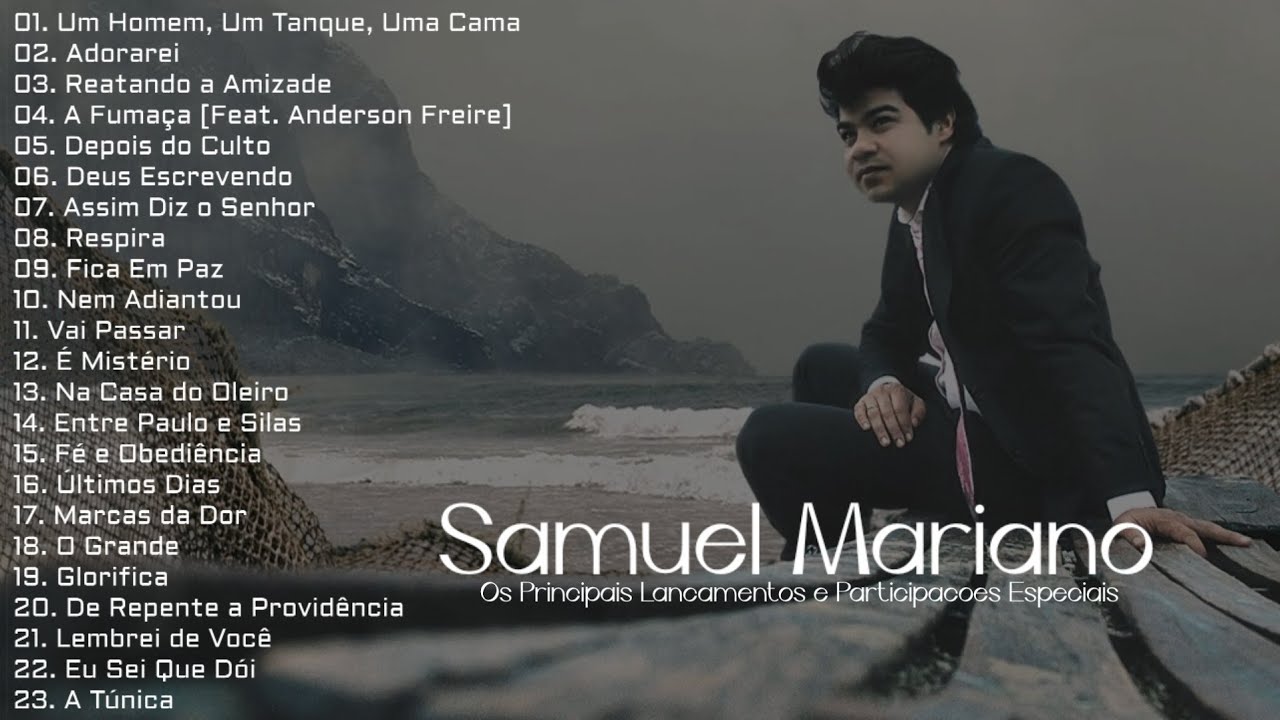 Samuel Mariano As Melhores [Os Principais Lan&ccedil;amentos e Participa&ccedil;&otilde;es Especiais]