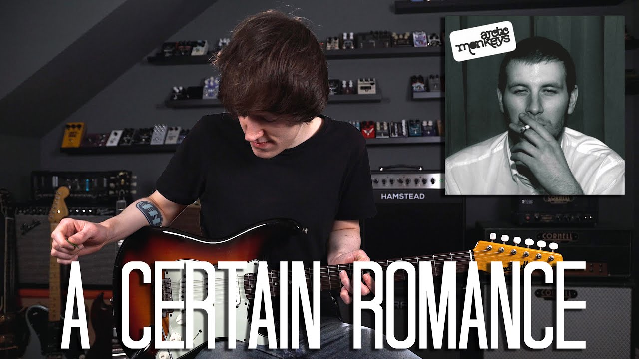 A Certain Romance - Arctic Monkeys Cover