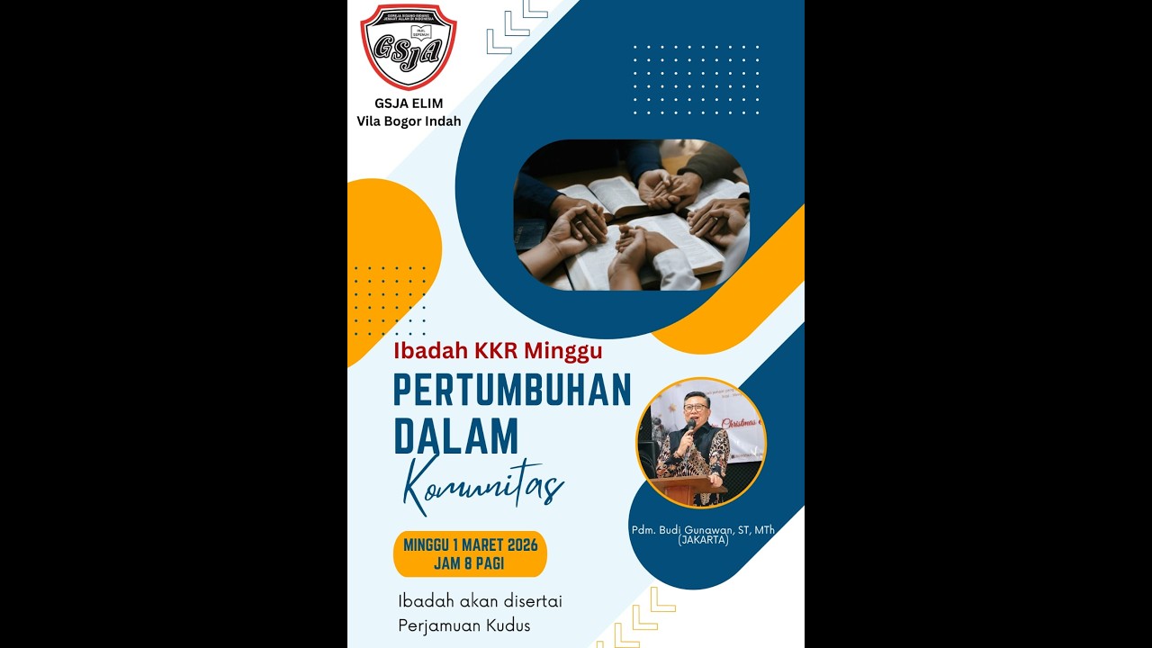 Ibadah Minggu 1 Maret 2026 GSJA Elim