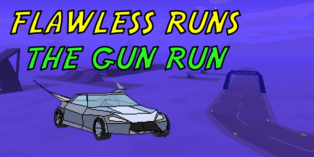 The Gun Run Fun [Time of 0:56.88]