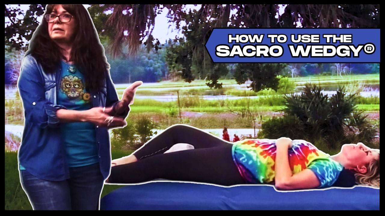 Sacro Wedgy Instructional Video