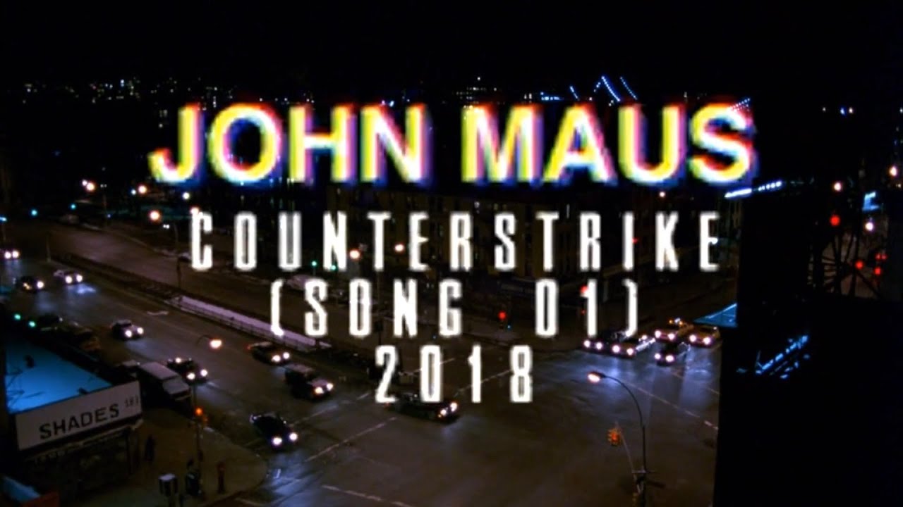 John Maus - Counterstrike⁄Song 01
