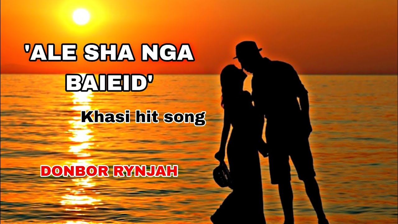 Ale sha nga baieid || khasi song || cover || Donbor rynjah #khasisong2025 #khasong2026
