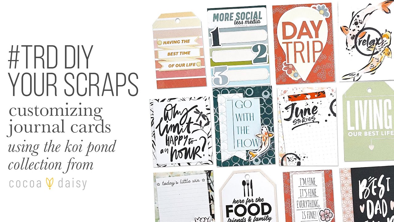 TRD DIY Your Scraps | Altering Journal Cards to Work for You!