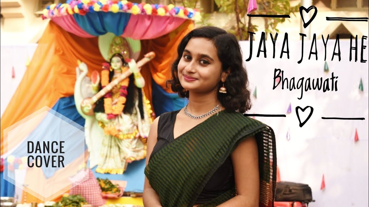 Jaya Jaya He Bhagawati | Saraswati Vandana | Dance cover | Seven Leaves |