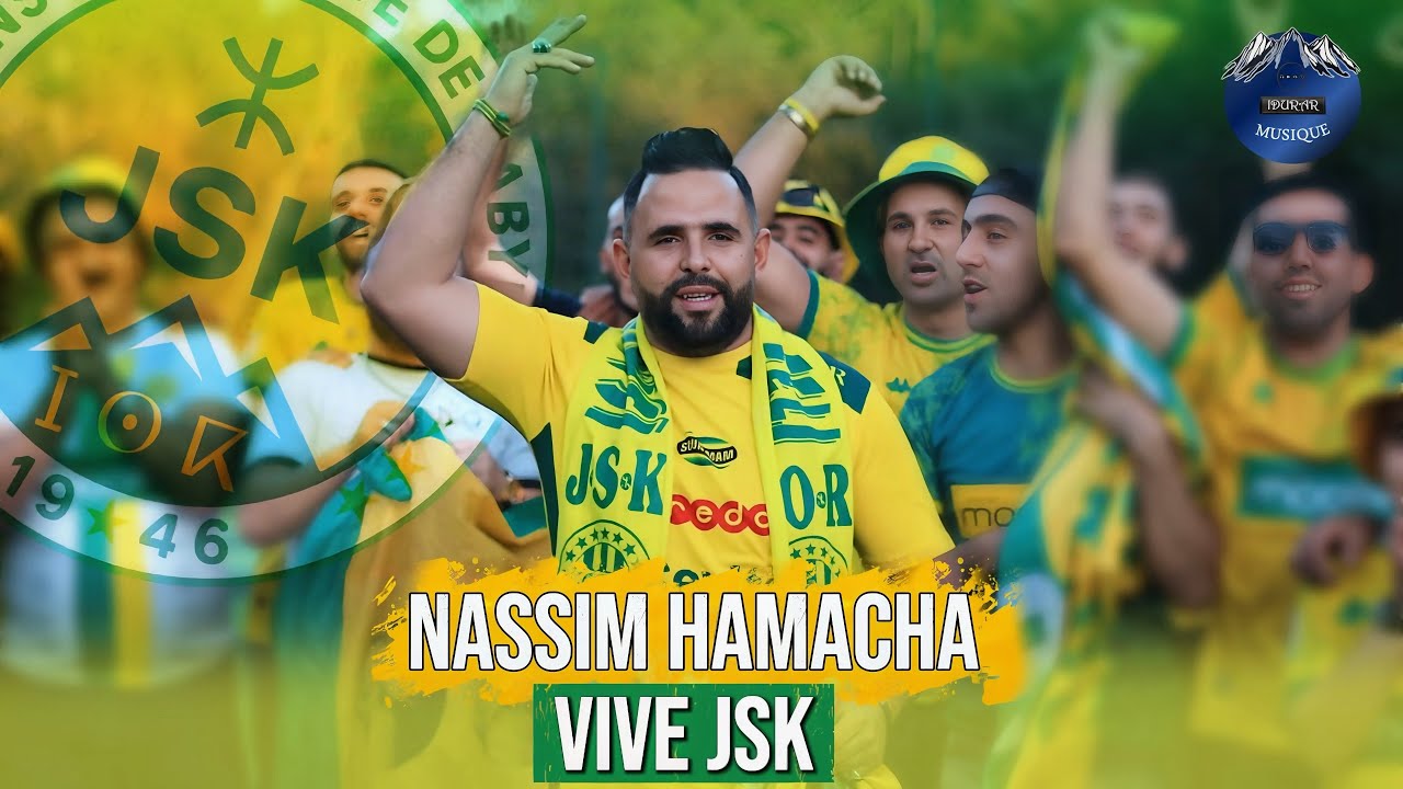 Nassim Hamacha - Vive JSK - Clip Officiel 2026