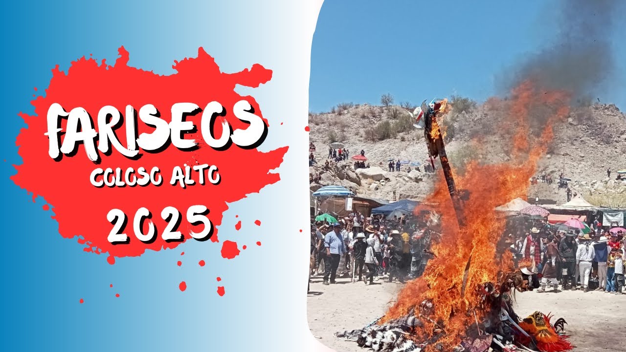 FARISEOS DEL COLOSO ALTO SÁBADO DE GLORIA 19/04/25