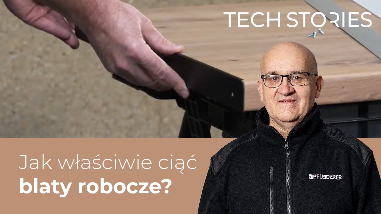 Jak właściwie ciąć blaty robocze?  | TechStories #15