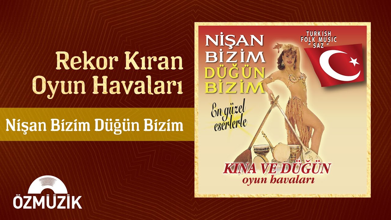 Rekor Kıran Oyun Havaları - Nişan Bizim Düğün Bizim (Full Album)