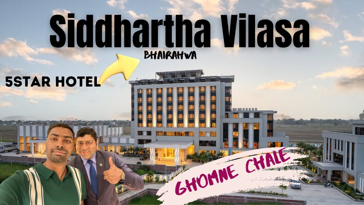 Siddhartha Vilasa Bhairahwa | 5 Star ⭐️ Hotel in Nepal | Review | Dinner | #5star_hotel