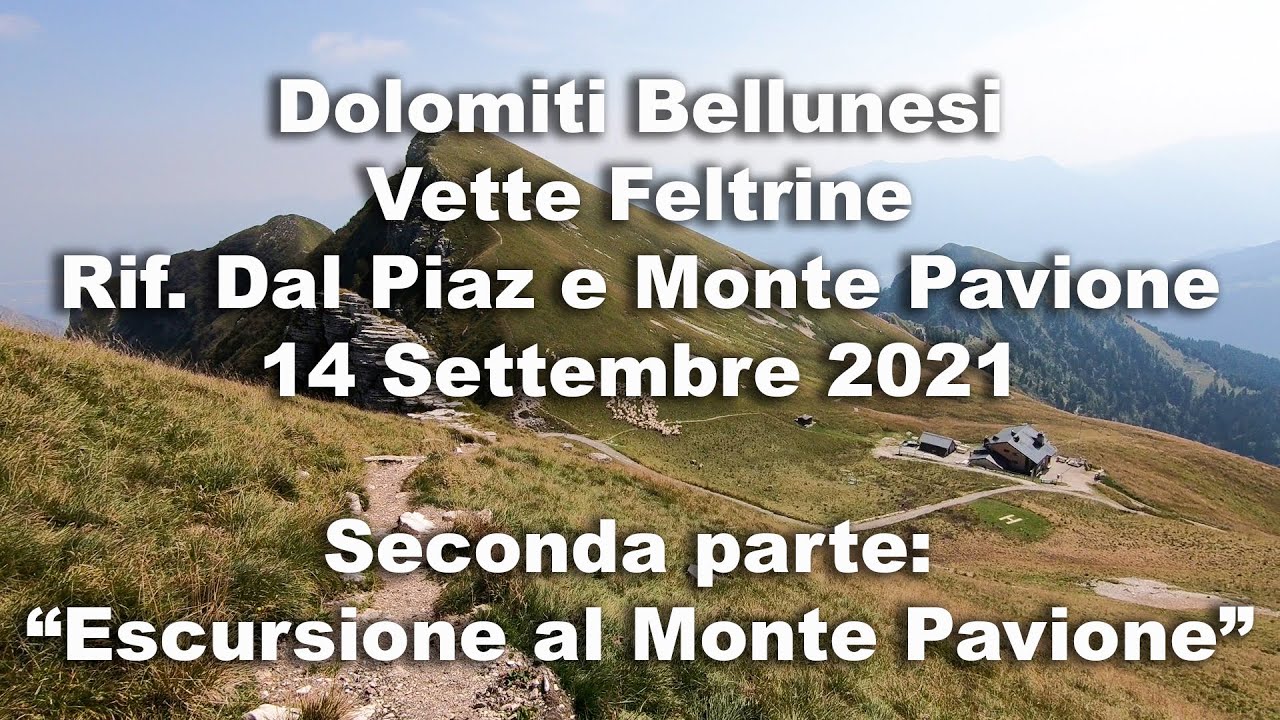 Rifugio G. Dal Piaz e Monte Pavione - Seconda parte - 14 Settembre 2021 - Escursionismo