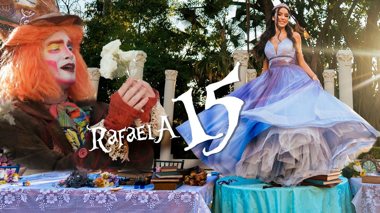 FESTA DE 15 ANOS | TEMA ALICE NO PAÍS DAS MARAVILHAS | DEBUTANTE RAFAELA | CRIATIVY ESTÚDIO XV 4K